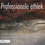 Professionele Ethiek 9789013077186, Boeken, Zo goed als nieuw