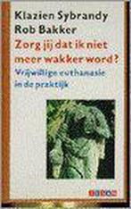 Zorg jij dat ik niet meer wakker word? / Sesam 9789024648146, Verzenden, Gelezen, Sybrandy