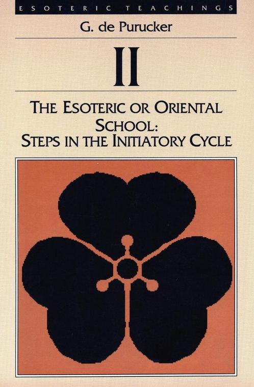 The Esoteric or Oriental School: Steps in the Initiatory Cyc, Boeken, Esoterie en Spiritualiteit, Verzenden