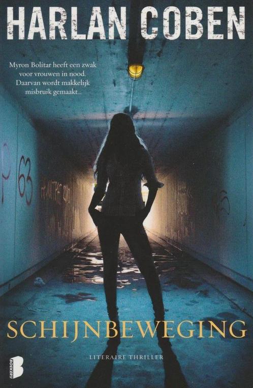 Schijnbeweging 9789022559345 Harlan Coben, Boeken, Thrillers, Gelezen, Verzenden
