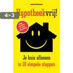 Hypotheekvrij! 9789089752123 Gerhard Hormann, Verzenden, Zo goed als nieuw, Gerhard Hormann