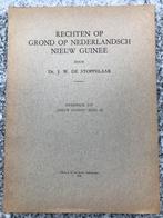 Rechten op grond op Nederlandsch Nieuw Guinee, Verzenden, Dr. J.W. de Stoppelaar, 20e eeuw of later, Gelezen