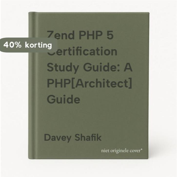 Zend PHP 5 Certification Study Guide: A PHP[Architect] Guide, Boeken, Taal | Engels, Gelezen, Verzenden