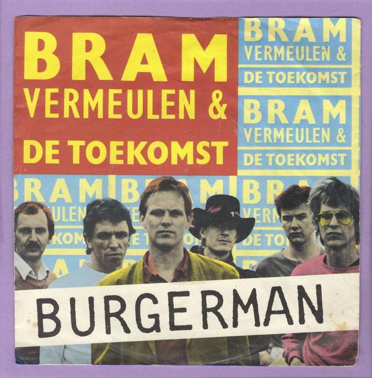 Bram Vermeulen & De Toekomst – Burgerman / 10 uur geleden (1, Cd's en Dvd's, Vinyl Singles, Ophalen of Verzenden