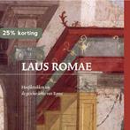 Laus Romae 9789087715335, Verzenden, Gelezen