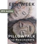 Een week pillowtalk 9789462662414 Cas Raaijmakers, Verzenden, Gelezen, Cas Raaijmakers