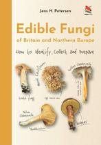 9780691245195 Edible Fungi of Britain and Northern Europe, Boeken, Verzenden, Nieuw, Jens Henrik Petersen