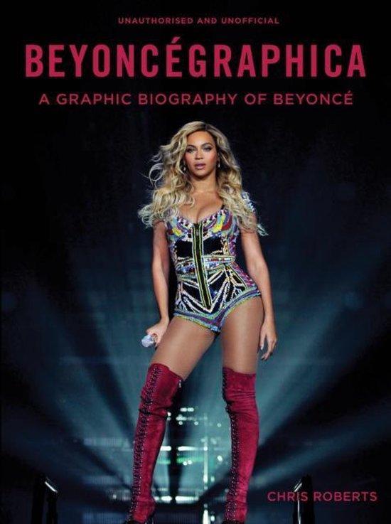 Beyoncegraphica 9781781316511 Chris Roberts, Boeken, Taal | Engels, Zo goed als nieuw, Verzenden