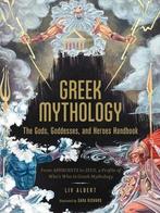 9781507215494 Greek Mythology: The Gods, Goddesses, and H..., Nieuw, Liv Albert, Verzenden