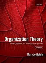 Organization Theory 9780198723981 Mary Jo Hatch, Boeken, Verzenden, Zo goed als nieuw, Mary Jo Hatch