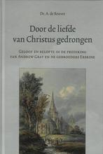 Door de liefde van Christus gedrongen 9789033129988 Reuver, Boeken, Verzenden, Zo goed als nieuw, Reuver
