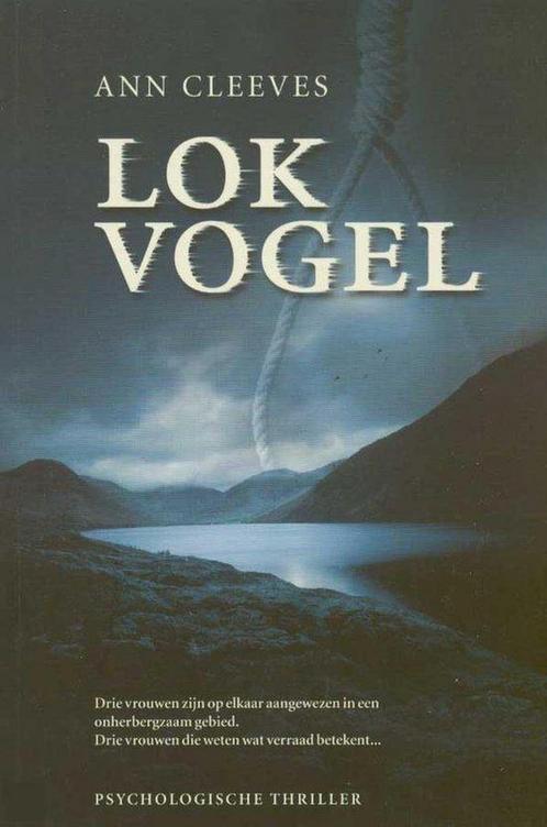 Lokvogel / Vera Stanhope 9789022986554 Ann Cleeves, Boeken, Thrillers, Zo goed als nieuw, Verzenden