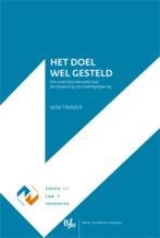 Het doel wel gesteld 9789089745927 Willem Wiert Timmer, Verzenden, Zo goed als nieuw, Willem Wiert Timmer