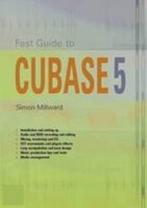 Fast Guide To Cubase 5 9781906005146 Simon Millward, Verzenden, Gelezen, Simon Millward