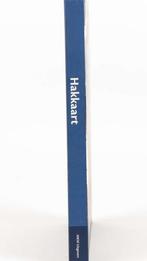 Hakkaart, Ophalen, Nieuw