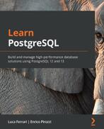 9781838985288 Learn PostgreSQL Luca Ferrari, Nieuw, Verzenden, Luca Ferrari