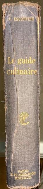 A. Escoffier - Le guide culinaire - 1921