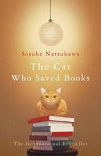 The Cat Who Saved Books 9781529052107 Sosuke Natsukawa, Verzenden, Gelezen, Sosuke Natsukawa