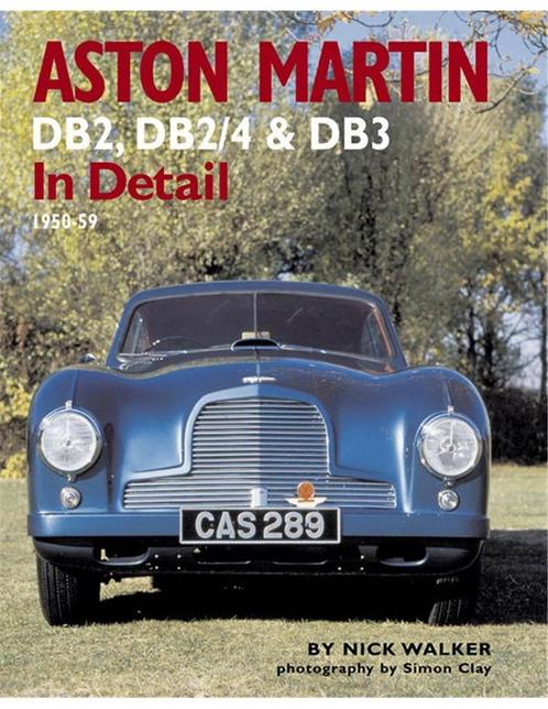 ASTON MARTIN DB2, DB2/4 & DB3 IN DETAIL: 1950-59, Boeken, Auto's | Boeken