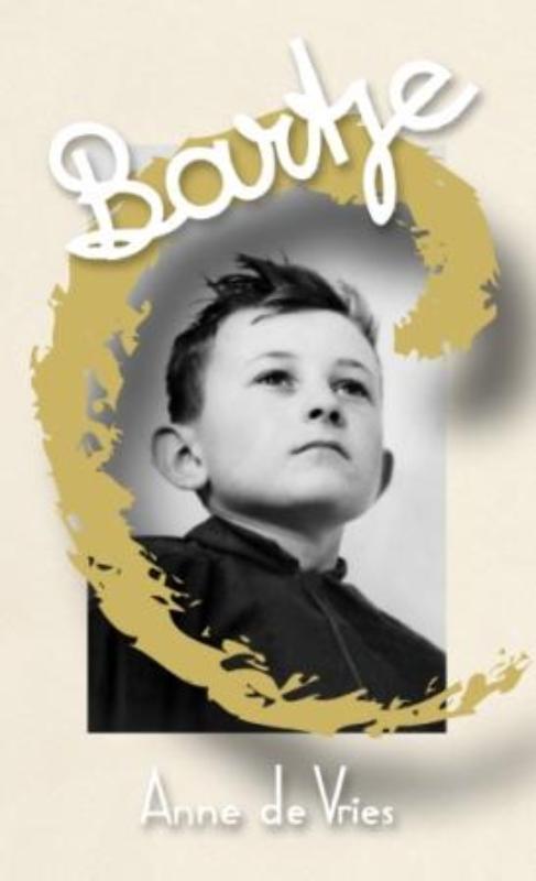 Bartje / Nostalgiereeks 9789043517898 Anne de Vries, Boeken, Streekboeken en Streekromans, Gelezen, Verzenden