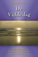 De Vijfde Dag 9789063787516 M. Timmers, Boeken, Esoterie en Spiritualiteit, Verzenden, Gelezen, M. Timmers