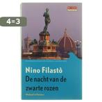 De nacht van de zwarte rozen 9789041760425 Nino Filastò, Boeken, Verzenden, Gelezen, Nino Filastò