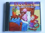 Roodkapje - Sprookjes & Liedjes, Cd's en Dvd's, Cd's | Kinderen en Jeugd, Verzenden, Zo goed als nieuw