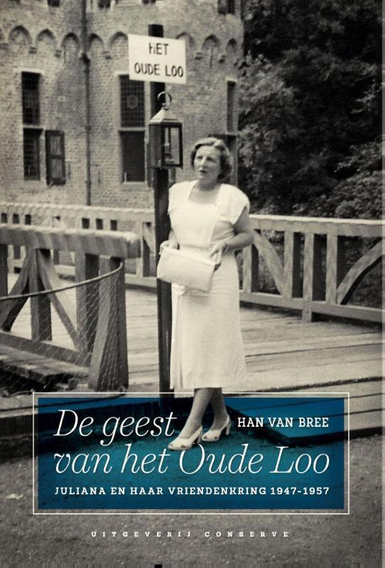 De geest van het Oude Loo 9789054292692 Han van Bree, Boeken, Literatuur, Zo goed als nieuw, Verzenden