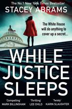 While Justice Sleeps 9780008488734 Stacey Abrams, Boeken, Verzenden, Gelezen, Stacey Abrams