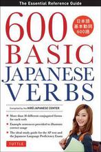 9784805312377 600 Basic Japanese Verbs: The Essential Ref..., Boeken, Studieboeken en Cursussen, Nieuw, The Hiro Japanese Center