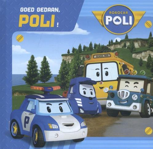 Goed gedaan, Poli! / Robocar Poli 9789490989170, Boeken, Overige Boeken, Gelezen, Verzenden