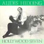 vinyl single 7 inch - Alides Hidding - Hollywood Seven, Cd's en Dvd's, Vinyl Singles, Zo goed als nieuw, Verzenden