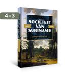 Sociëteit van Suriname – 1683 - 1795 9789462491625, Verzenden, Gelezen, Karwan Fatah-Black