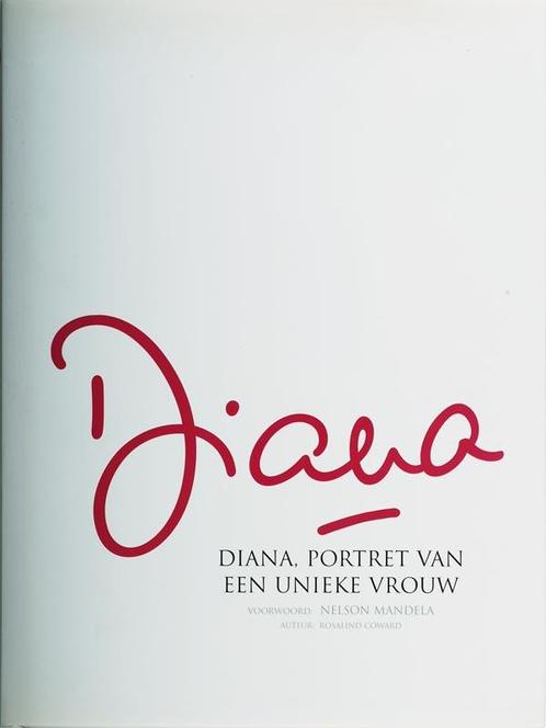 Diana, portret van een unieke vrouw 9789026929144 R. Coward, Boeken, Kunst en Cultuur | Fotografie en Design, Gelezen, Verzenden