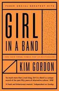 Faber social greatest hits: Girl in a band by Kim Gordon, Boeken, Biografieën, Gelezen, Verzenden