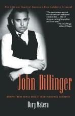 John Dillinger by Dary Matera (Paperback), Gelezen, Dary Matera, Verzenden