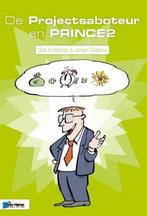 9789087536664 Project management - De Projectsaboteur en ..., Verzenden, Nieuw, Dion Kotteman