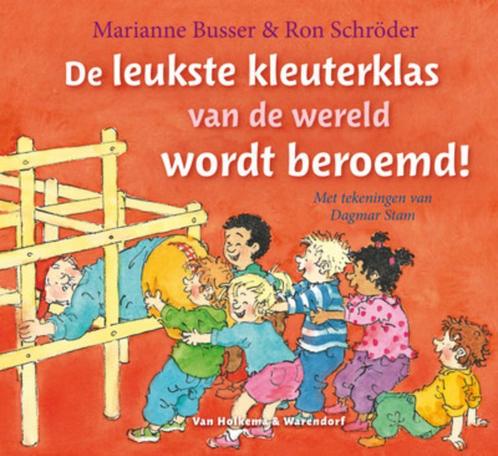 De leukste kleuterklas van de wereld wordt beroemd!, Boeken, Kinderboeken | Baby's en Peuters, Zo goed als nieuw, Verzenden
