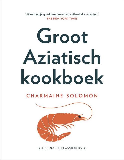 9789043931519 Culinaire Klassiekers - Groot Aziatisch koo..., Boeken, Kookboeken, Nieuw, Verzenden