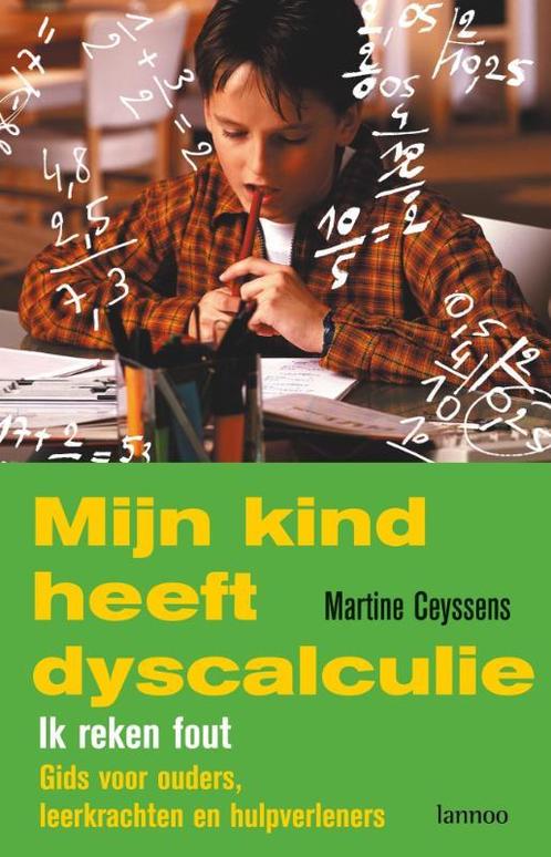 Mijn kind heeft dyscalculie 9789020975949 Martine Ceyssens, Boeken, Studieboeken en Cursussen, Gelezen, Verzenden