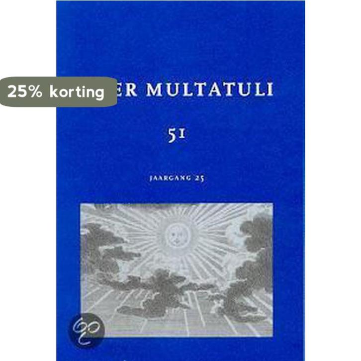 Over Multatuli 51 9789059370371, Boeken, Gezondheid, Dieet en Voeding, Zo goed als nieuw, Verzenden