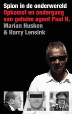 Spion in de onderwereld 9789460032035 Marian Husken, Boeken, Gelezen, Marian Husken, Harry Lensink, Verzenden