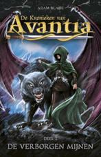 De verborgen mijnen / De Kronieken van Avantia 9789044732375, Verzenden, Gelezen, Adam Blade