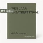 TIEN JAAR THEATERFESTIVAL 9789074719254 M.P. Schouten, Boeken, Verzenden, Gelezen, M.P. Schouten