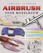 Compleet handboek airbrush voor modelbouw 9789044702897, Verzenden, Zo goed als nieuw, M. Faber