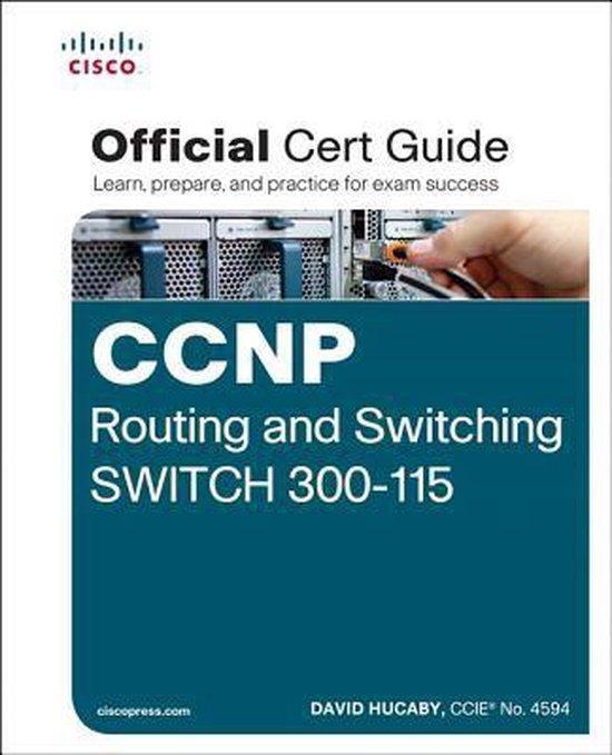 CCNP Routing & Switching SWITCH 300-115 9781587205606, Boeken, Taal | Engels, Zo goed als nieuw, Verzenden