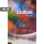 Liedboek voor jou 9789491575044, Boeken, Verzenden, Gelezen