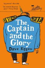 The Captain and the Glory 9780525659082 Dave Eggers, Gelezen, Dave Eggers, Verzenden
