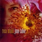 cd - June Tabor - Rosa Mundi, Verzenden, Zo goed als nieuw