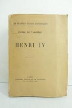 Pierre de Vaissière - Henri IV [ex. de tête, 1/35 num. sur, Antiek en Kunst, Antiek | Boeken en Bijbels